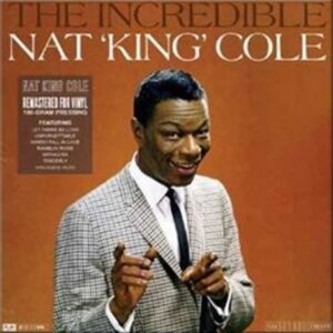 The Incredible Nat King Cole